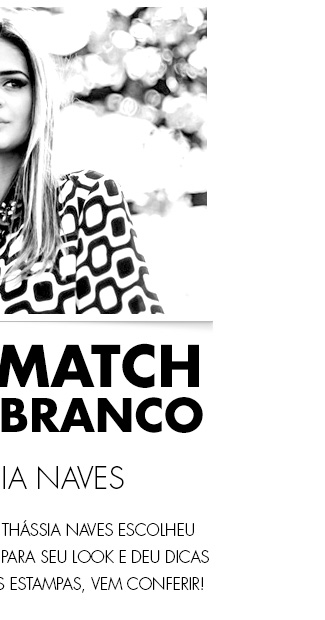MIX'N MATCH PRETO E BRANCO